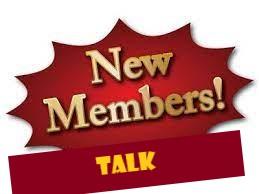 New Member Talk